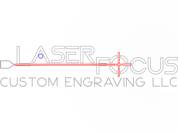 Laser Focus Custom Engraving LLC